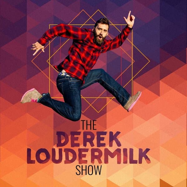 The Derek Loudermilk Show cover art